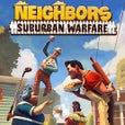 Neighbors: Suburban Warfare