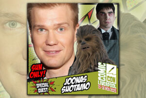 Joonas Suotamo Attending Comic Con Liverpool, November 15th – 16th, 2025