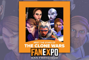 The Clone Wars Cast Attending Fan Expo San Francisco