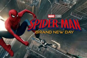 Spider-Man: Brand New Day Passes $2 Billion at Worldwide Box Office
